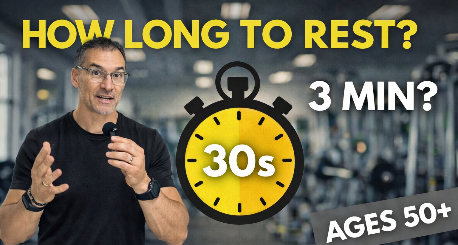 How long should you rest between sets when strength training if you are over 50?